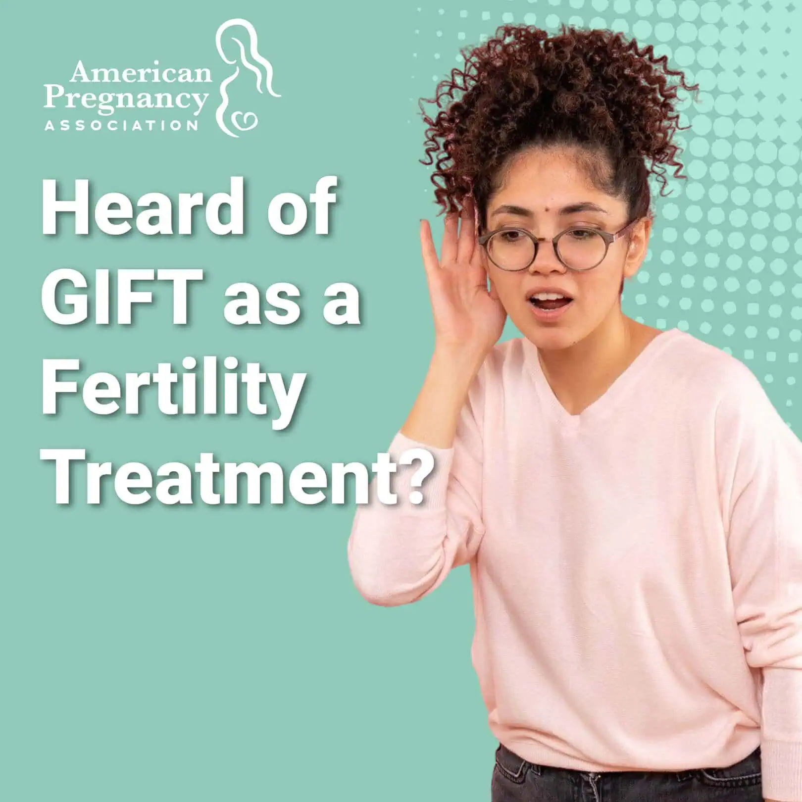 Heard of GIFT as a Fertility Treatment